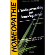 L'indispensable en Homéopathie <br>(Matière médicale)