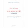 Pour et Contre l'homéopathie aujourd'hui. Arguments et perspectives.