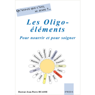 Qu'est-ce que c'est, au juste?... <br>LES OLIGO-ELEMENTS