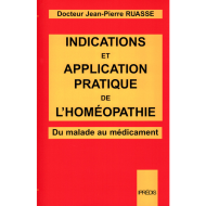 Indications et application pratique<br>de l'Homéopathie<br>(Thérapeutique)