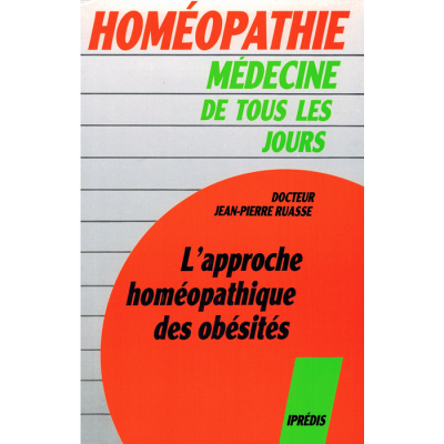 Dr Jean-Pierre RUASSE - L'approche homéopathique des obésités